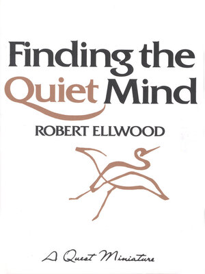 cover image of Finding the Quiet Mind